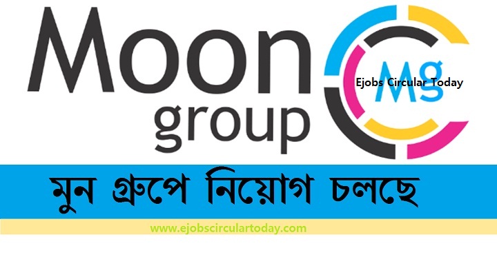 Moon Group Job circular 2020 – www.moongroupbd.net